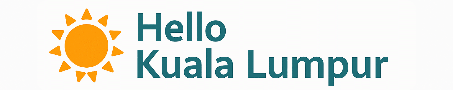 Hello Kuala Lumpur